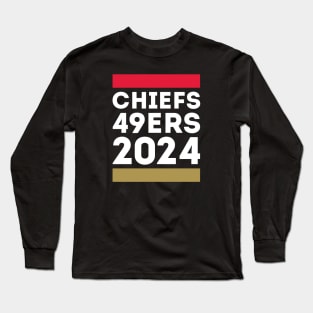 Chiefs 49ers 2024 Long Sleeve T-Shirt